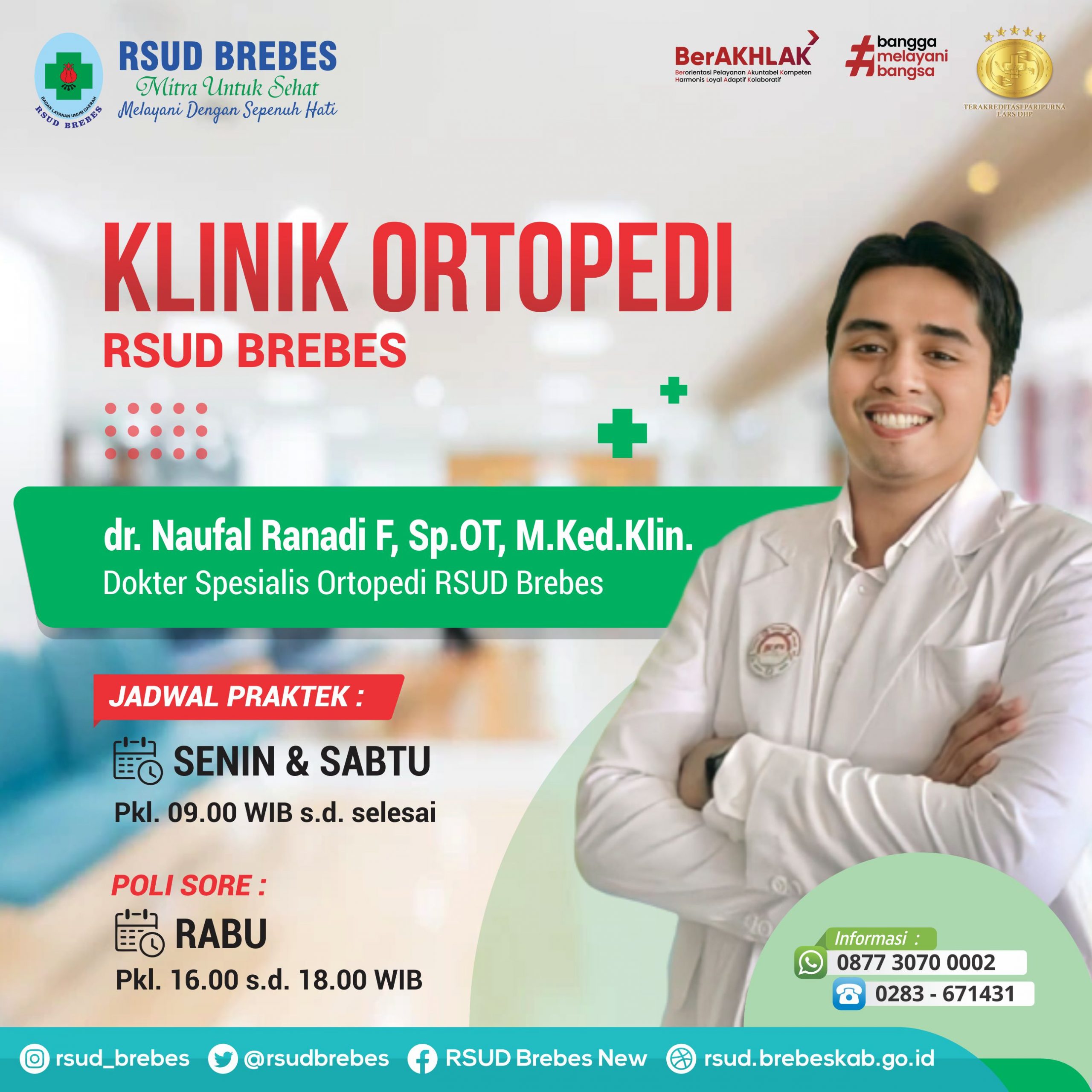 Dr Naufal Ranadi F Sp Ot M Ked Klin Rsud Brebes